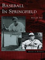 Images of Baseball - Baseball in Springfield