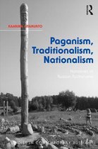 Paganism, Traditionalism, Nationalism