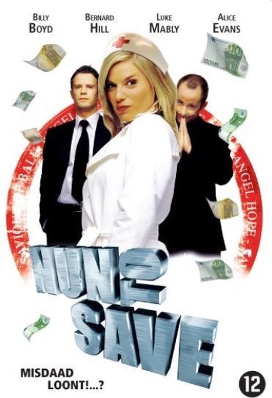 Filmposter met Billy Boyd, Bernard Hill, Luke Mably en Alice Evans. "NUNE SAVE" staat centraal, met geld dat rondvliegt.