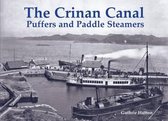 The Crinan Canal Puffers and Paddle Steamers