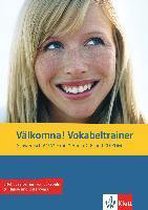 Välkomna! Vokabeltrainer. Mit 2 Audio-CDs und 1 CD-ROM (A1/A2)