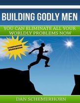 Building Godly Men the Workbook