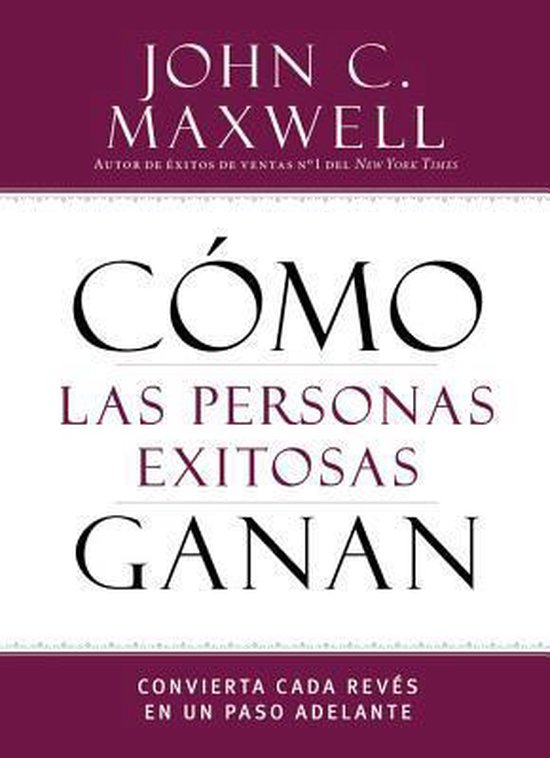 Como las personas exitosas ganan - cover