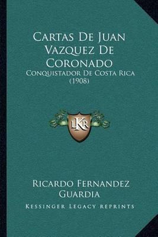 Cartas de Juan Vazquez de Coronado 9781168023469 Boeken