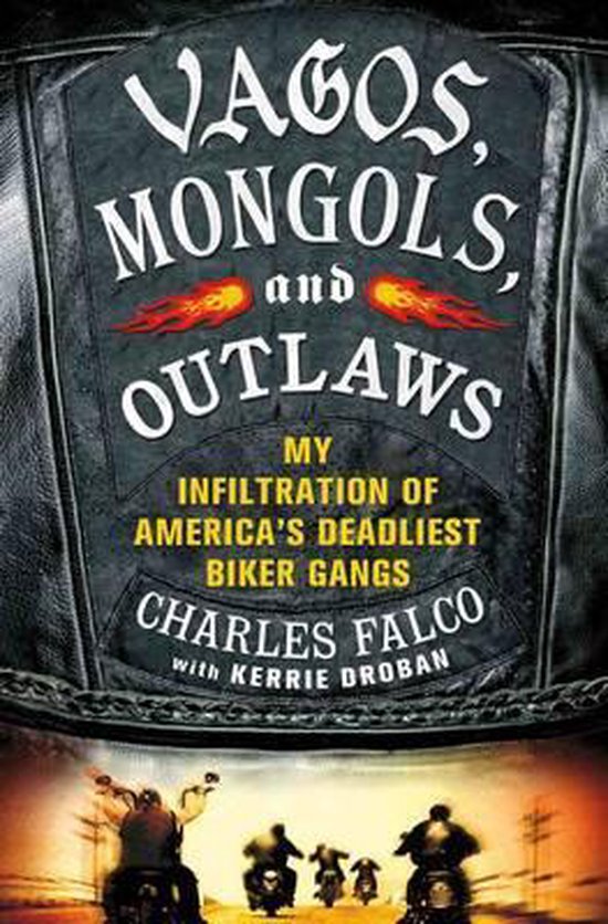 Vagos, Mongols, and Outlaws - cover