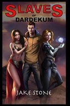 Lightbringer- Slaves of Dardekum