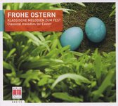 Frohe Ostern Melodies For Easter