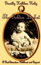 The Golden Locket - A Post-Edwardian Childhood and beyond