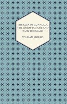 The Saga of Gunnlaug the Worm-tongue and Rafn the Skald (1869)