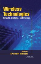 Devices, Circuits, and Systems - Wireless Technologies