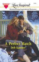 A Perfect Match (Mills & Boon Love Inspired)