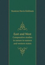 East and West Comparative Studies in Nature in Eastern and Western States