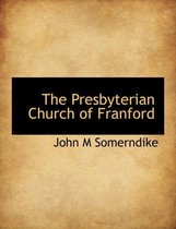 The Presbyterian Church of Franford