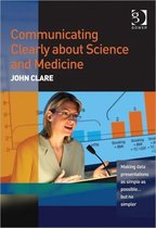 Communicating Clearly About Science And Medicine