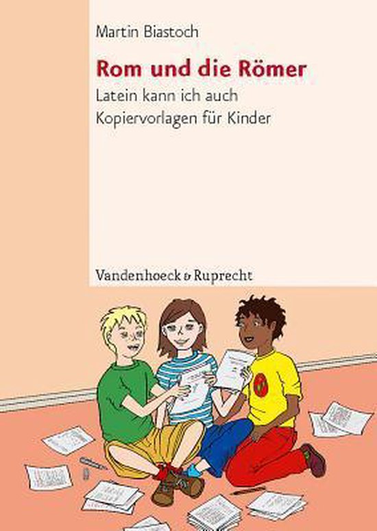 Top Ten. Rom und die Römer