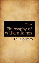 The Philosophy of William James