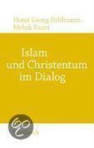 Islam Und Christentum Im Dialog