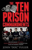 The Ten Prison Commandments