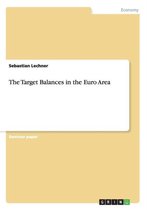 The Target Balances in the Euro Area