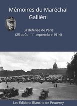 Histoire - Mémoires du Maréchal Galliéni