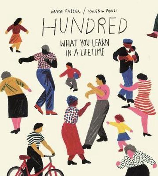 Boekcover met illustraties van mensen van alle leeftijden, getiteld 'HUNDRED WHAT YOU LEARN IN A LIFETIME'.