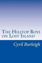 The Hilltop Boys on Lost Island