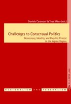 Challenges to Consensual Politics