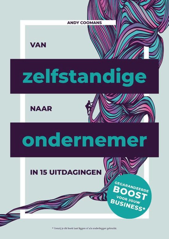 Van zelfstandige naar ondernemer in 15 uitdagingen - cover