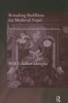 Remaking Buddhism for Medieval Nepal