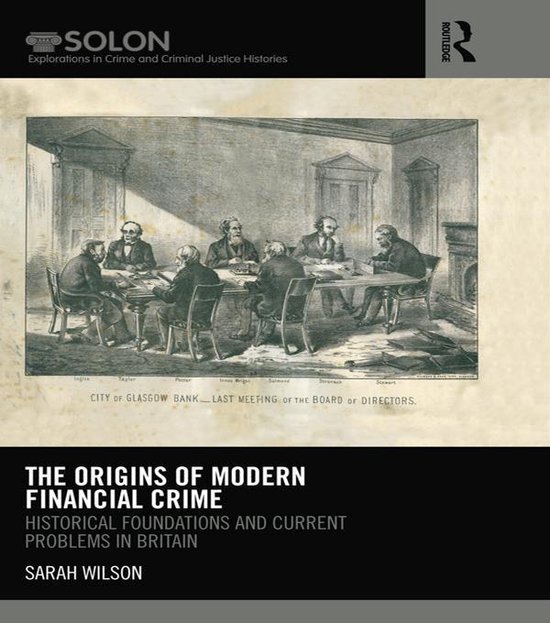 The Origins of Modern Financial Crime - cover