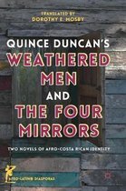 Quince Duncan's Weathered Men and The Four Mirrors