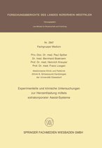 Experimentelle Und Klinische Untersuchungen Zur Herzentlastung Mittels Extrakorporaler Assistsysteme