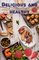 Delicious and healthy, 403 Delicious and healthy recipes of the vital kitchen - Bernhard Long