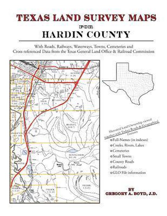 Texas Land Survey Maps For Hardin County 9781420350371 Gregory A 1389