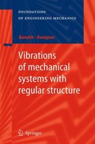 Vibrations Of Mechanical Systems With Re