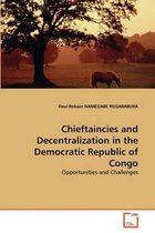 Chieftaincies and Decentralization in the Democratic Republic of Congo