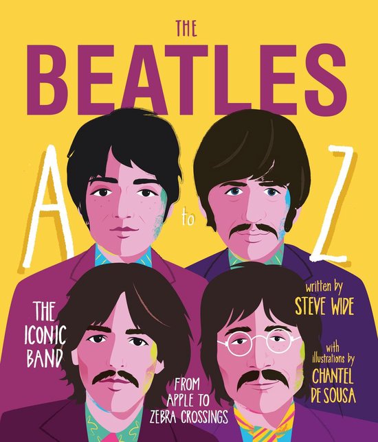 ISBN Beatles : A to Z The Iconic Band : From Apple Corp to Zebra Crossings, Musique, Anglais, Couverture rigide, 56 pages