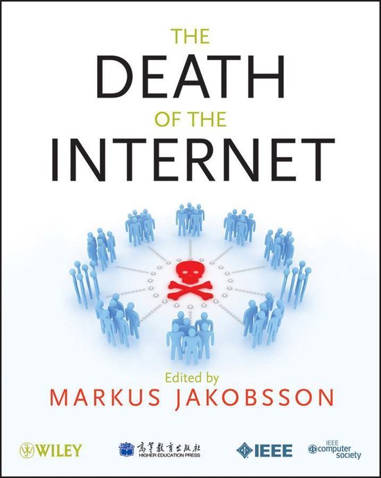 IEEE Press - The Death of the Internet - cover