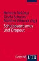 Schulabsentismus und Drop-out
