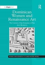 Women and Gender in the Early Modern World- Dominican Women and Renaissance Art