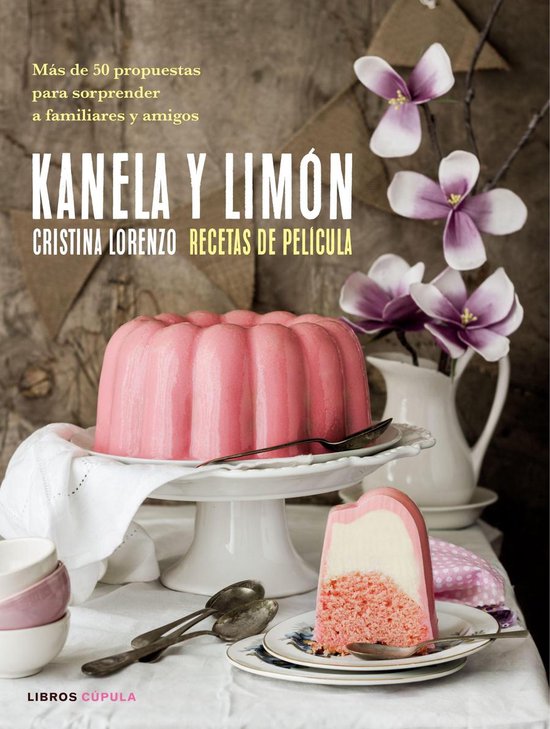 Cocina - Kanela y Limón, recetas de película - cover
