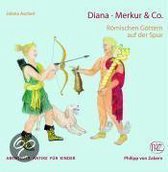 Diana, Merkur & Co.