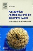 Pentagonien, Andromeda Und Die Gek�mmte Kugel