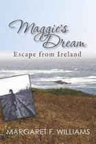 Maggie's Dream - Escape from Ireland