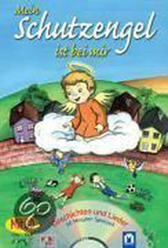 Mein Schutzengel ist bei mir /mit CD - cover