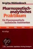 Pharmazeutisch-Analytisches Praktikum Für Pharmazeutisch-Technische Assistenten