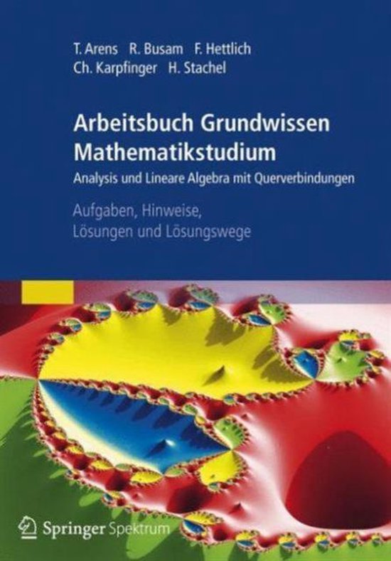 Boek 'Arbeitsbuch Grundwissen Mathematikstudium' met op de voorkant een fractaal in rood, geel, blauw en groen.