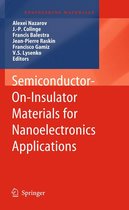 Engineering Materials - Semiconductor-On-Insulator Materials for Nanoelectronics Applications