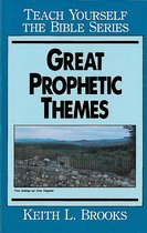 Teach Yourself the Bible - Great Prophetic Themes