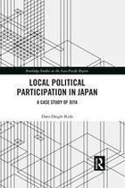 Routledge Studies on the Asia-Pacific Region - Local Political Participation in Japan